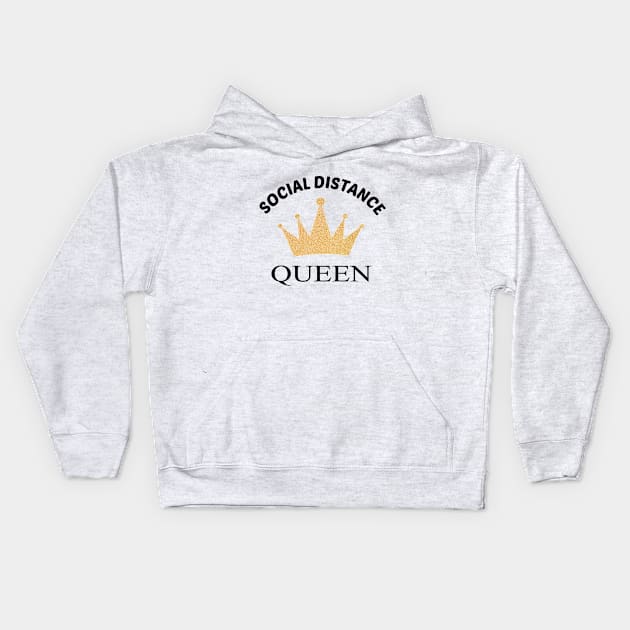 social distancing queen gift Kids Hoodie by othmane4